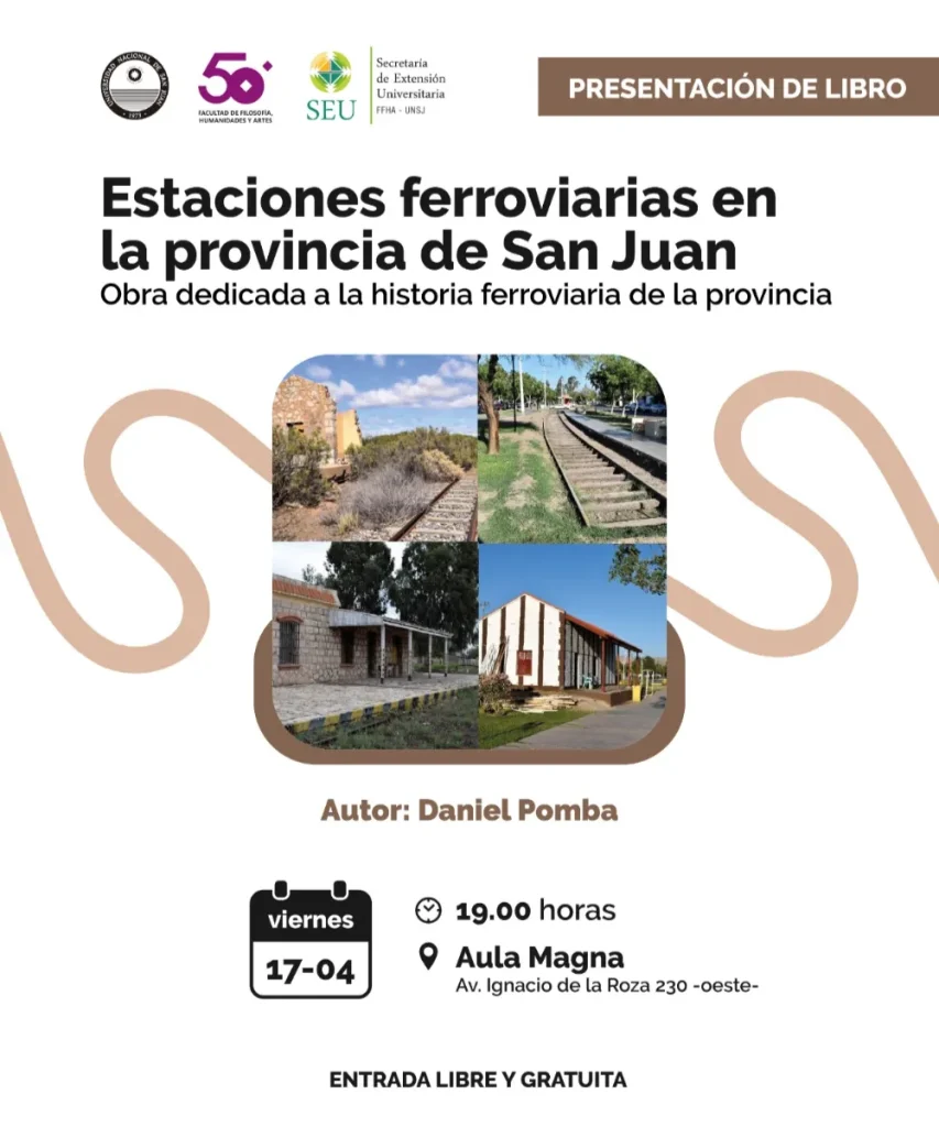 Invitación oficial a la presentación del libro sobre el ferrocarril minero en San Juan.