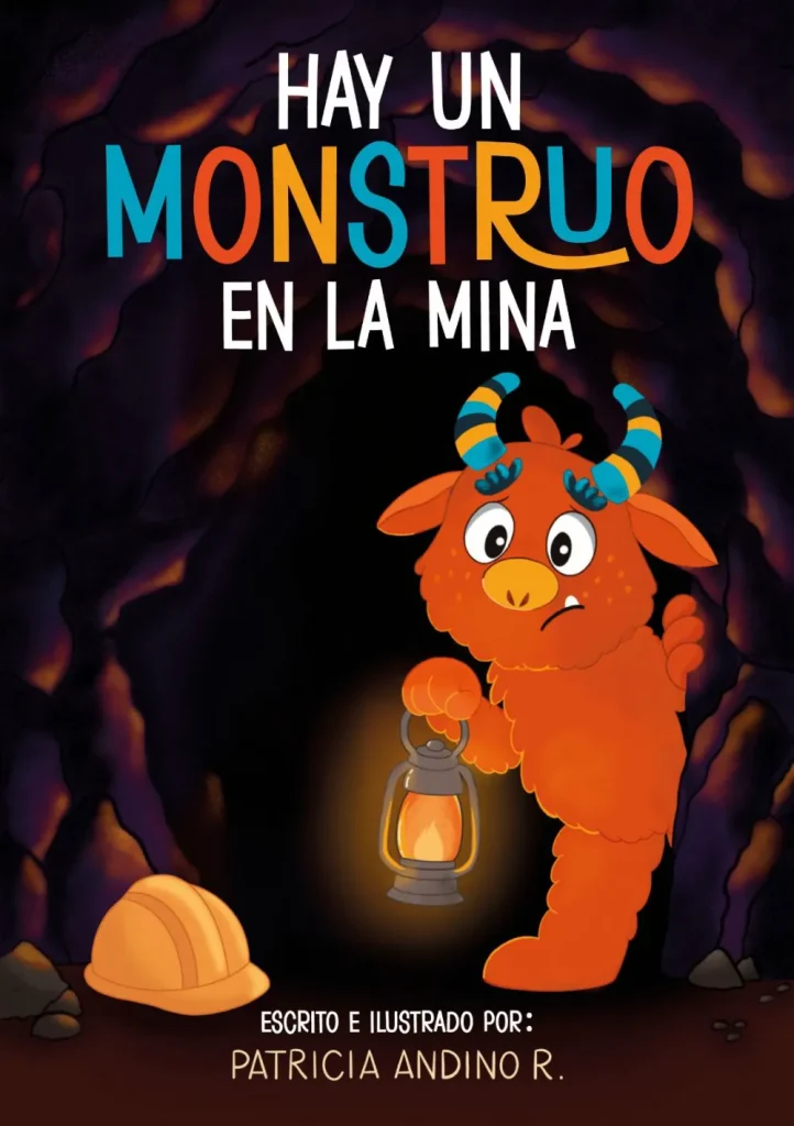 "Hay un monstruo en la mina" es un cuento infantil 