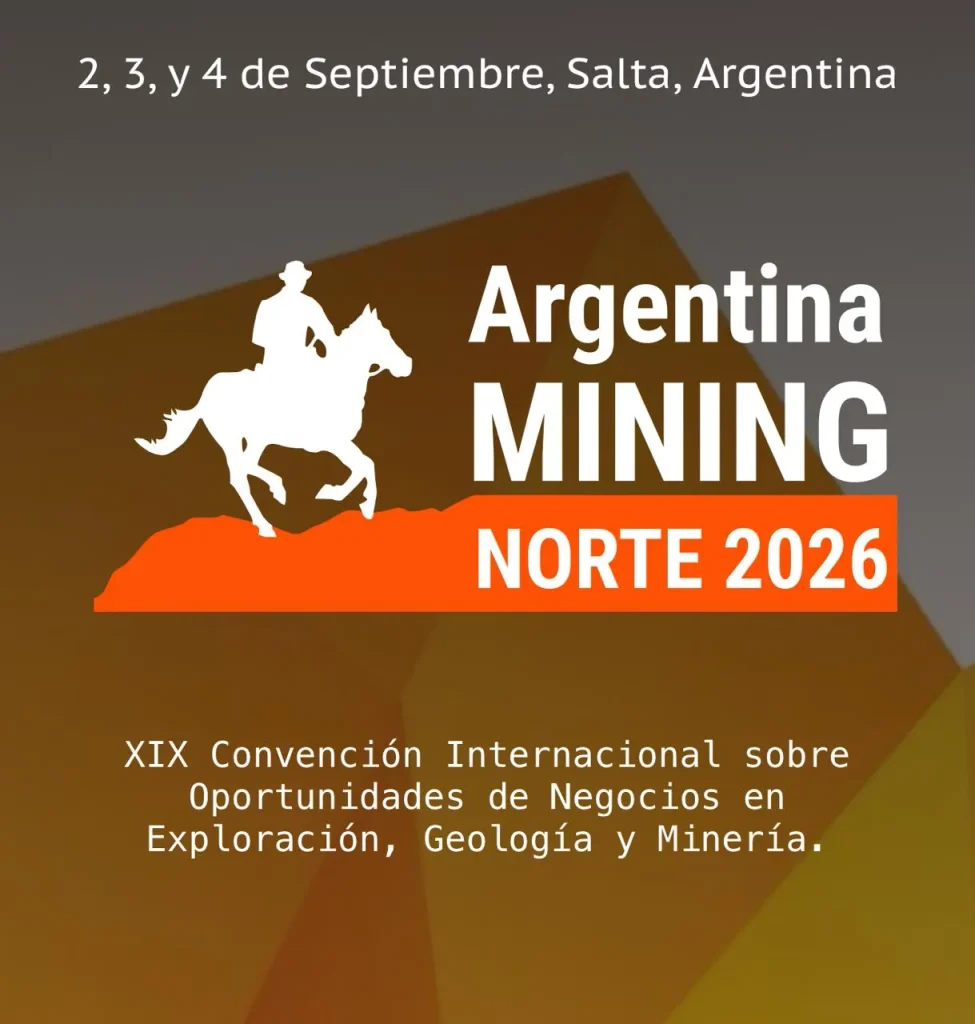 Arranca hoy, Argentina Mining Norte 2026: Salta se convierte en el epicentro minero del país