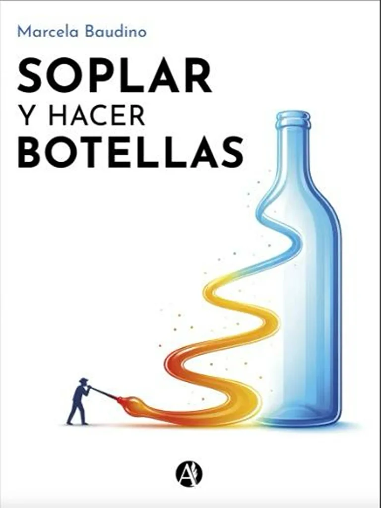 portada del libro soplar y hacer botellas