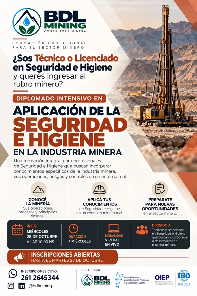 Afiche oficial del diplomado de BDL Mining con una perforadora minera, información sobre la capacitación en Seguridad e Higiene y datos de inscripción.